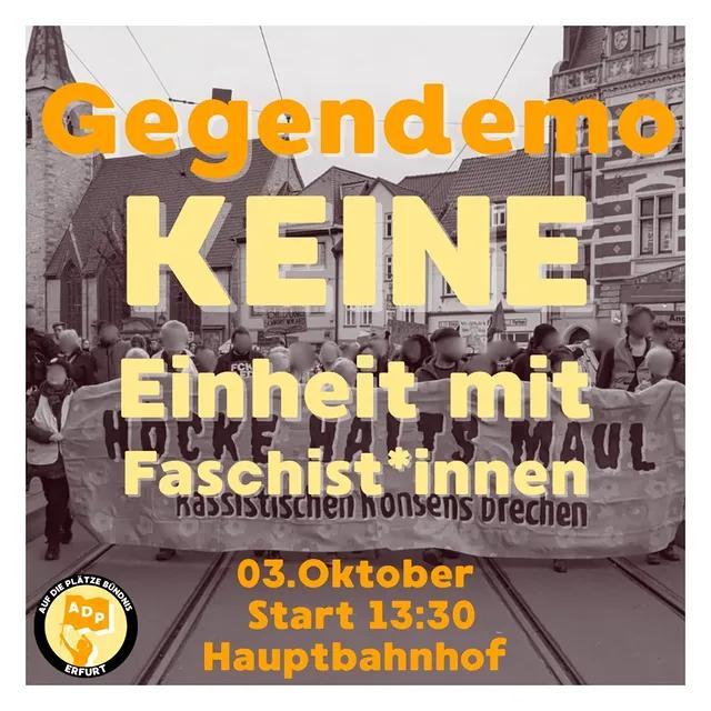 Erfurt, 03.10.25: Keine Einheit mit Faschist*innen!